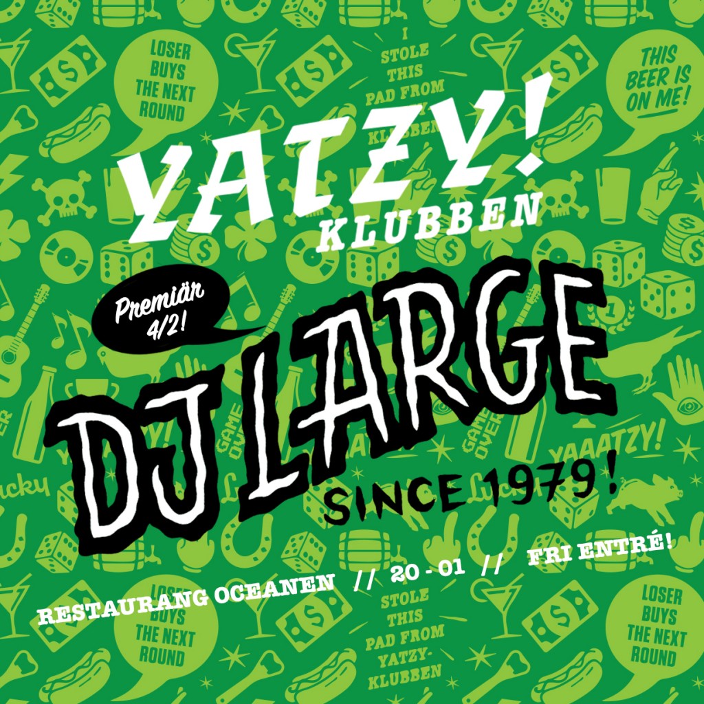 333 Company - Yatzyklubben - DJ Large